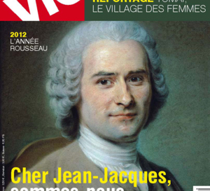Cette semaine dans LA VIE : Rousseau le rêveur qui nous éclaire