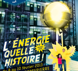 8e salon du livre d’histoire des sciences et des techniques Ivry-sur-Seine, 8-10 février 2013 « L’ENERGIE, QUELLE HISTOIRE ! »
