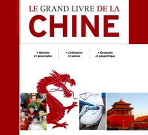 « Le Grand livre de la Chine »