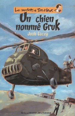 Un chien nommé Gruk Un chien nommé Gruk
