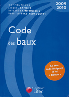 Le code des baux 2009-2010 Le code des baux 2009-2010