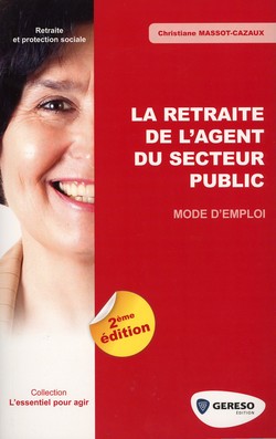La retraite de l'agent du secteur public La retraite de l'agent du secteur public