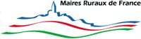 La mobilisation de tous les maires ruraux de France s’impose, selon l’AMRF