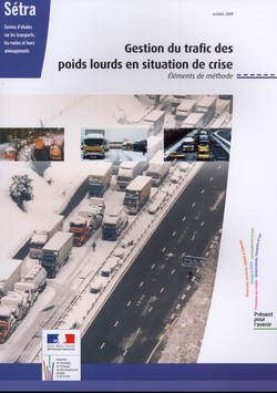 Gestion du trafic des poids lourds en situations de crise