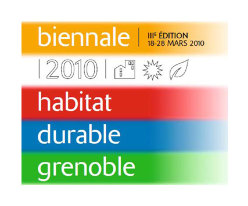 IIIème EDITION DE LA BIENNALE DE L'HABITAT DURABLE DE GRENOBLE