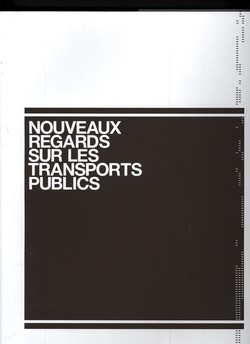 Nouveaux regards sur les transports publics Nouveaux regards sur les transports publics