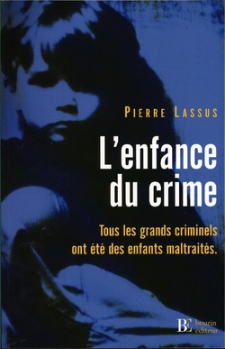 L'enfance du crime L'enfance du crime
