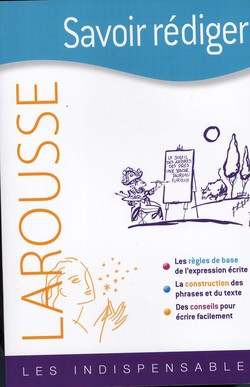 Savoir rédiger Savoir rédiger