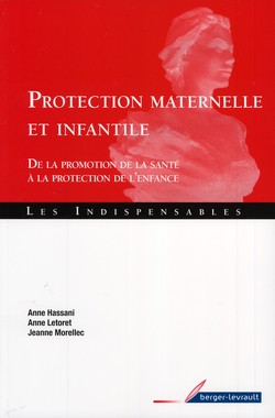 Protection maternelle et infantile Protection maternelle et infantile