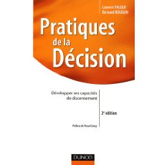 Pratiques de la décision - 2e édition Pratiques de la décision - 2e édition