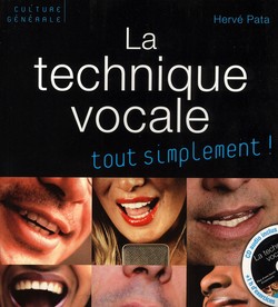La technique vocale La technique vocale
