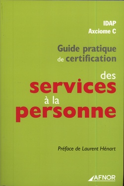 Guide pratique de la certification des services à la personne