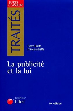 La publicité et la loi La publicité et la loi