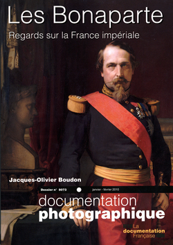Les Bonaparte. Regards sur la France impériale