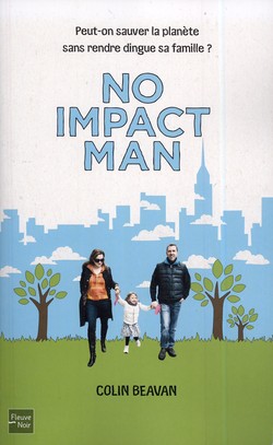 No Impact Man No Impact Man