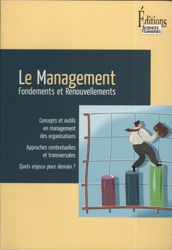 Le management. Fondements et renouvellements Le management. Fondements et renouvellements