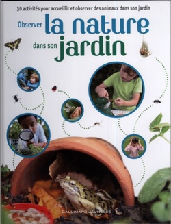Observer la nature dans son jardin Observer la nature dans son jardin