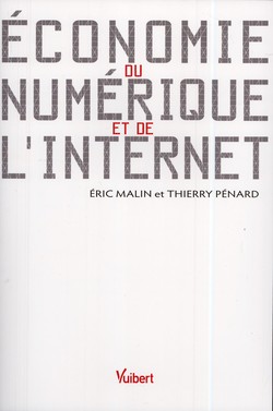Economie du numérique et de l'internet Economie du numérique et de l'internet
