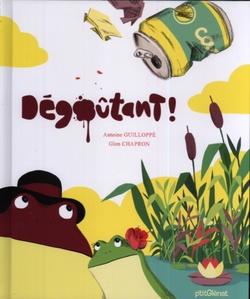 Dégoûtant Dégoûtant