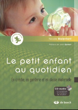 Le petit enfant au quotidien