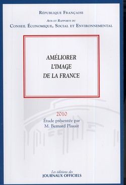 Améliorer l'image de la France Améliorer l'image de la France