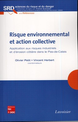 Risque environnemental et action collective Risque environnemental et action collective
