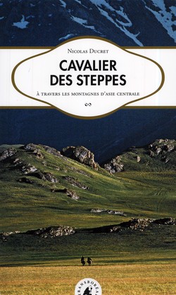 Cavaliers des steppes Cavaliers des steppes