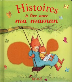 Histoire à lire avec ma maman