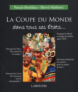 La coupe du monde dans tous ses Etats