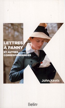 Lettres à Fanny et autres correspondances Lettres à Fanny et autres correspondances
