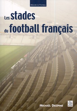 Les stades du football français