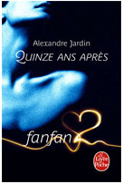 Alexandre Jardin avec Orange et Le Livre de Poche présentent Quinze ans après, Fanfan 2, une nouvelle forme de narration transmédia