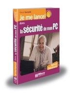 Je me lance dans la sécurité de mon PC