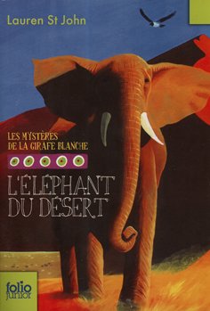 L’ÉLÉPHANT DU DÉSERT de Laurent St John