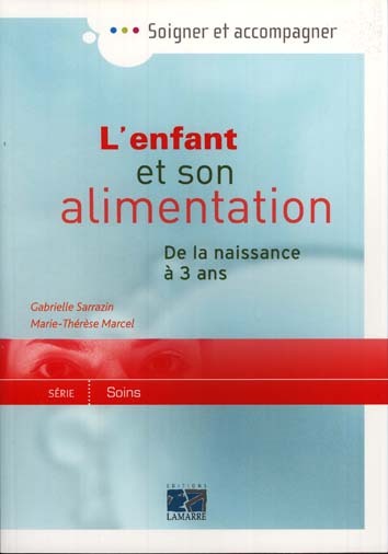 L’ENFANT ET SON ALIMENTATION