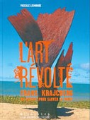 L'art révolté L'art révolté