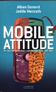 Mobile attitude Mobile attitude