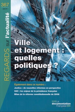 VILLES ET LOGEMENT : QUELLES POLITIQUES ?