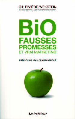 BIO : FAUSSES PROMESSES ET VRAI MARKETING