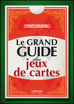 Le grand guide des jeux de cartes