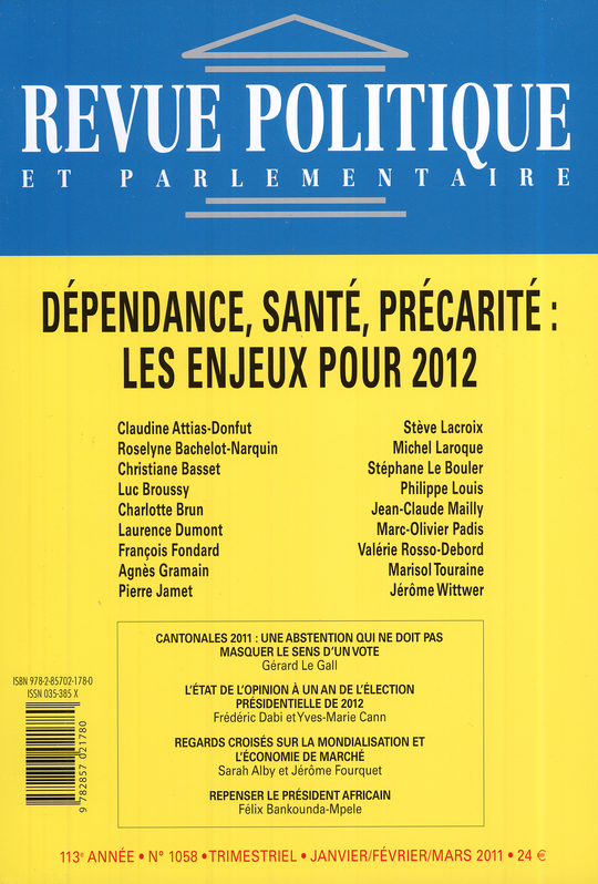 DÉPENDANCE, SANTÉ, PRÉCARITÉ : LES ENJEUX POUR 2012