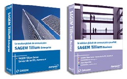 Un accord exclusif portant sur la gamme logicielle de communication « SAGEM Tillium »