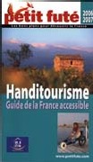 Handitourisme - Guide de la France accessible Handitourisme - Guide de la France accessible