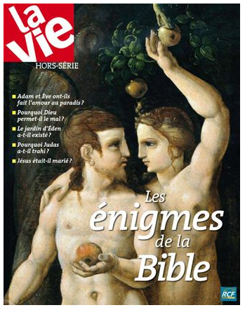 Le nouveau hors-série de La Vie : les énigmes de la Bible - en kiosque le 21 juin