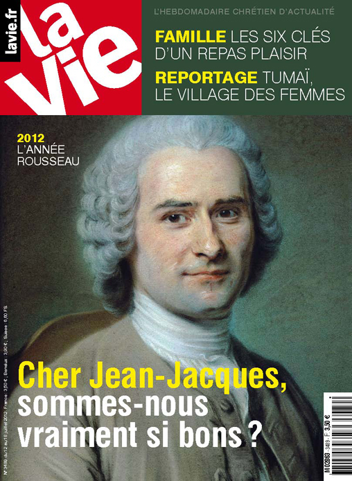 Cette semaine dans LA VIE : Rousseau le rêveur qui nous éclaire