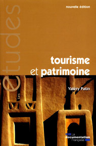 Tourisme et patrimoine. Nouvelle édition