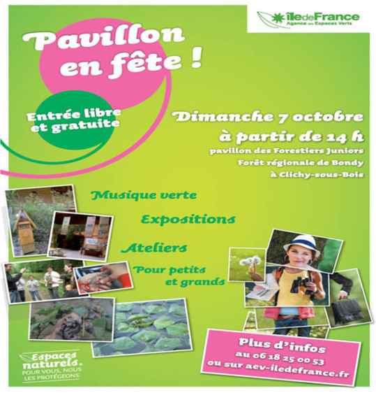 " Pavillon en fête ! " en Forêt régionale de Bondy – Seine-Saint-Denis