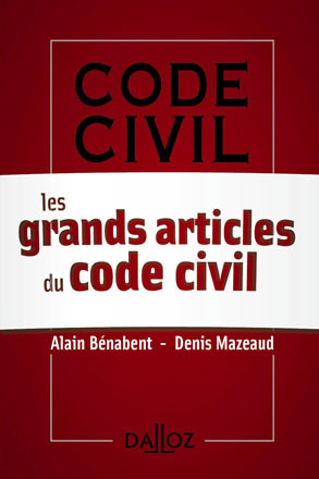 Les grands articles du code civil