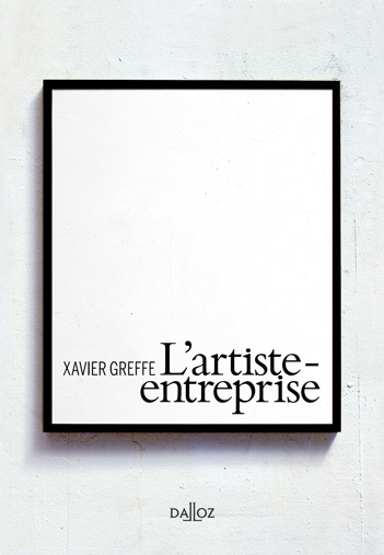 Vient de paraître : L'artiste-entreprise