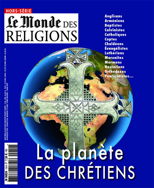 Le Monde des Religions n°19 : la planète des chrétiens